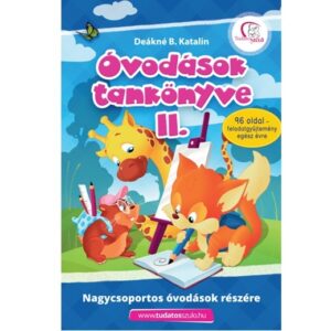 Óvodások tankönyve II. - Nagycsoportosoknak