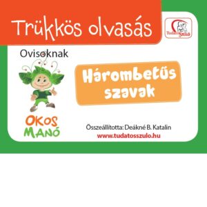 Trükkös olvasás - Hárombetűs szavak