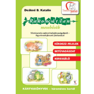 Rakoncátlan mesehősök - lapkönyv